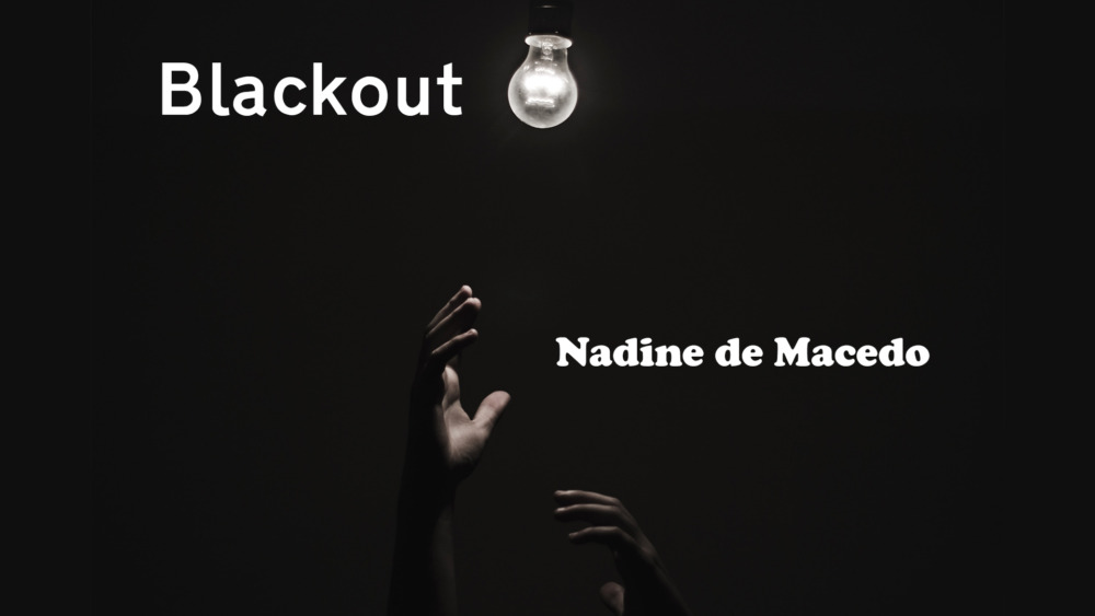Nadine de Macedo - Blackout