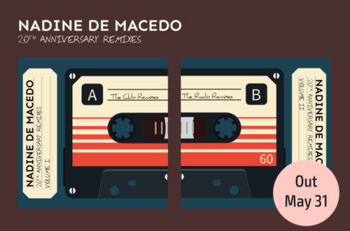 Nadine de Macedo - 20th Anniversary Remixes - Announcement