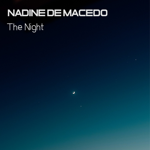 Nadine de Macedo - The Night